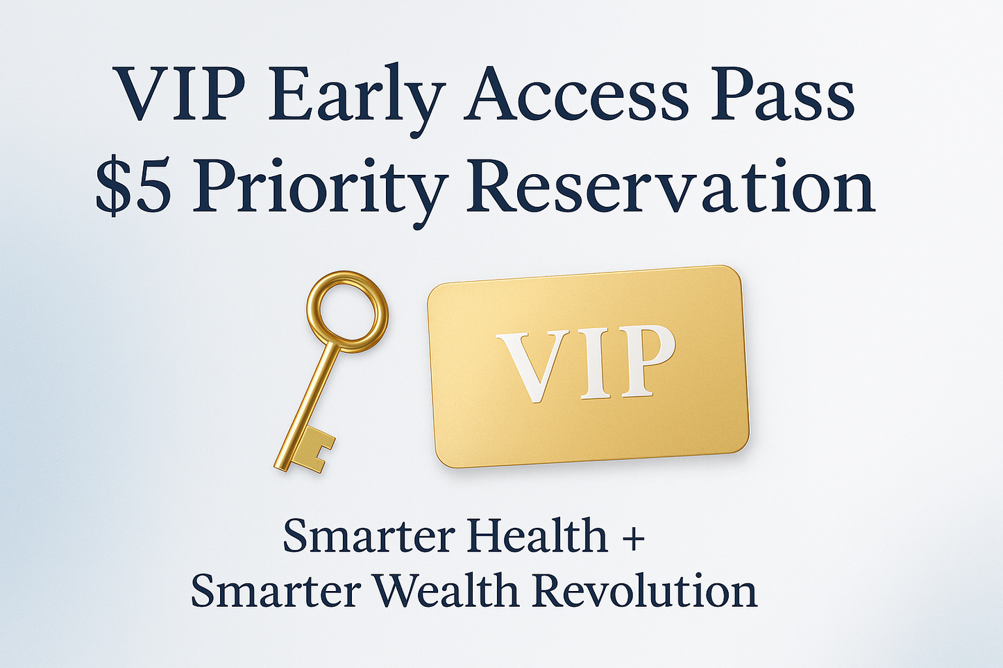 Smarter Vita VIP Early Access Pass